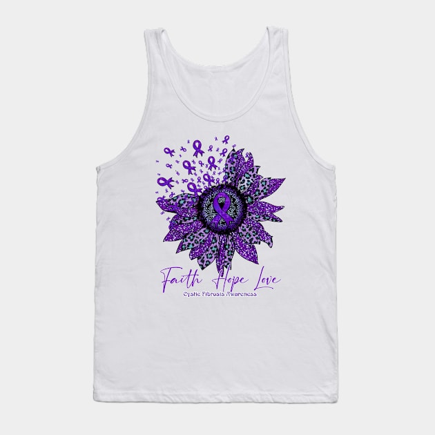 Cystic Fibrosis Awareness - Sunflower faith hope love Tank Top by vamstudio